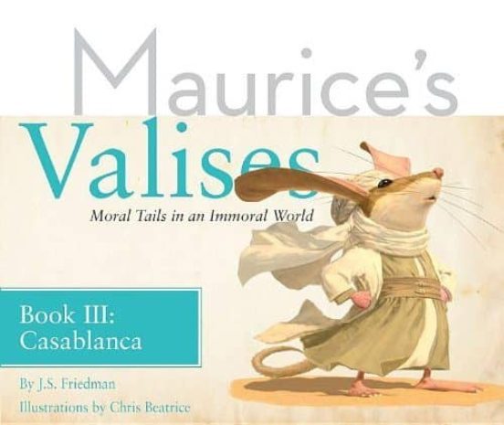 Tapa blanda CASABLANCA (MAURICE'S VALISES: MORAL TAILS IN AN IMMORAL WORLD 3)