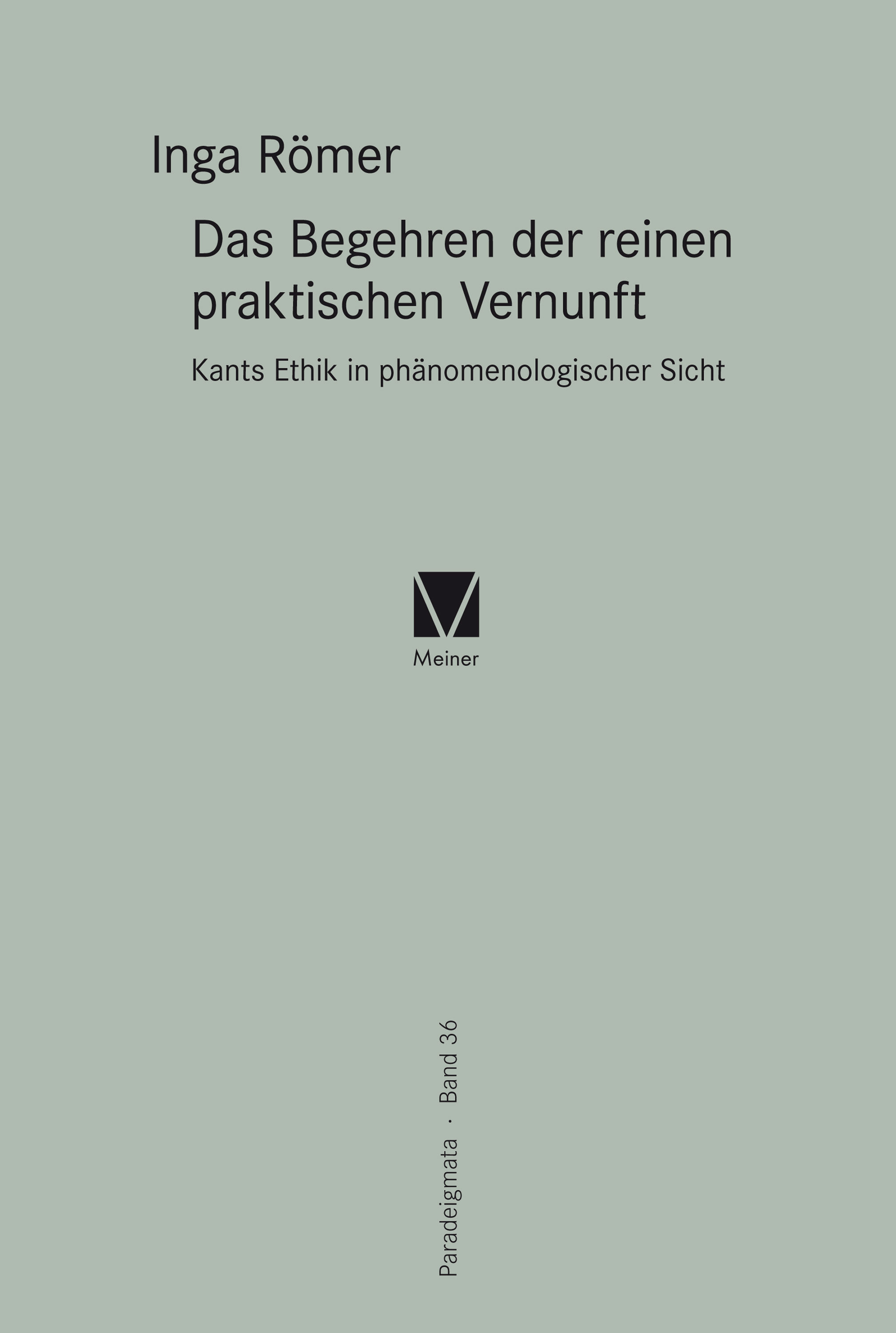 DAS BEGEHREN DER REINEN PRAKTISCHEN VERNUNFT EBOOK Descargar libro PDF o EPUB 9783787334308