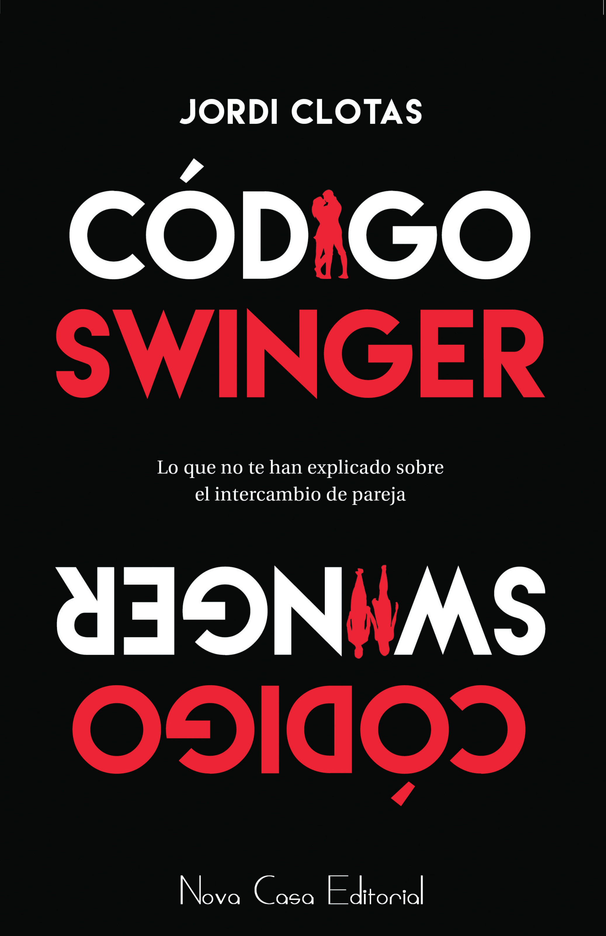 CÓDIGO SWINGER EBOOK | JORDI CLOTAS | Casa del Libro Colombia