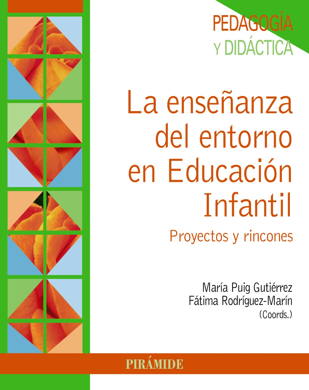 La Enseñanza Del Entorno En Educación Infantil por Maria Puig Gutierrez