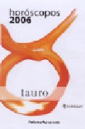 Horoscopos 2006: Tauro por Paloma Navarrete