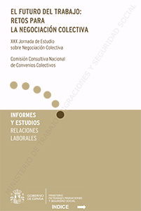 Futuro Del Trabajo, Retos Para La Negociacion Colectiva Xxx Jorna Da De Estudio Sobre La Negociacion Colectiva por Vv.aa.