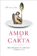 Amor A La Carta: Restaurantes Romanticos De Barcelona por Mariana Jara