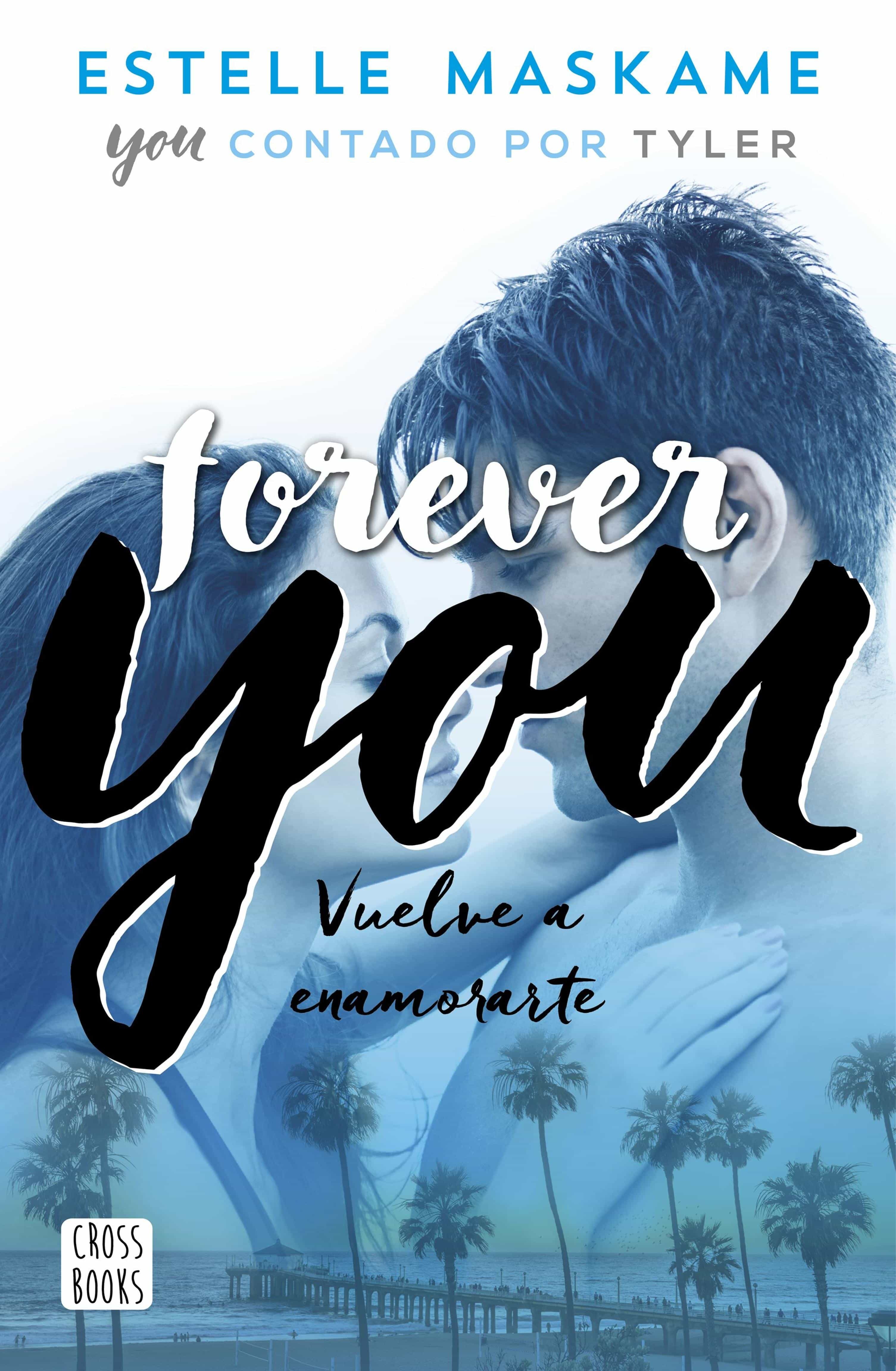 Forever You por Estelle Maskame