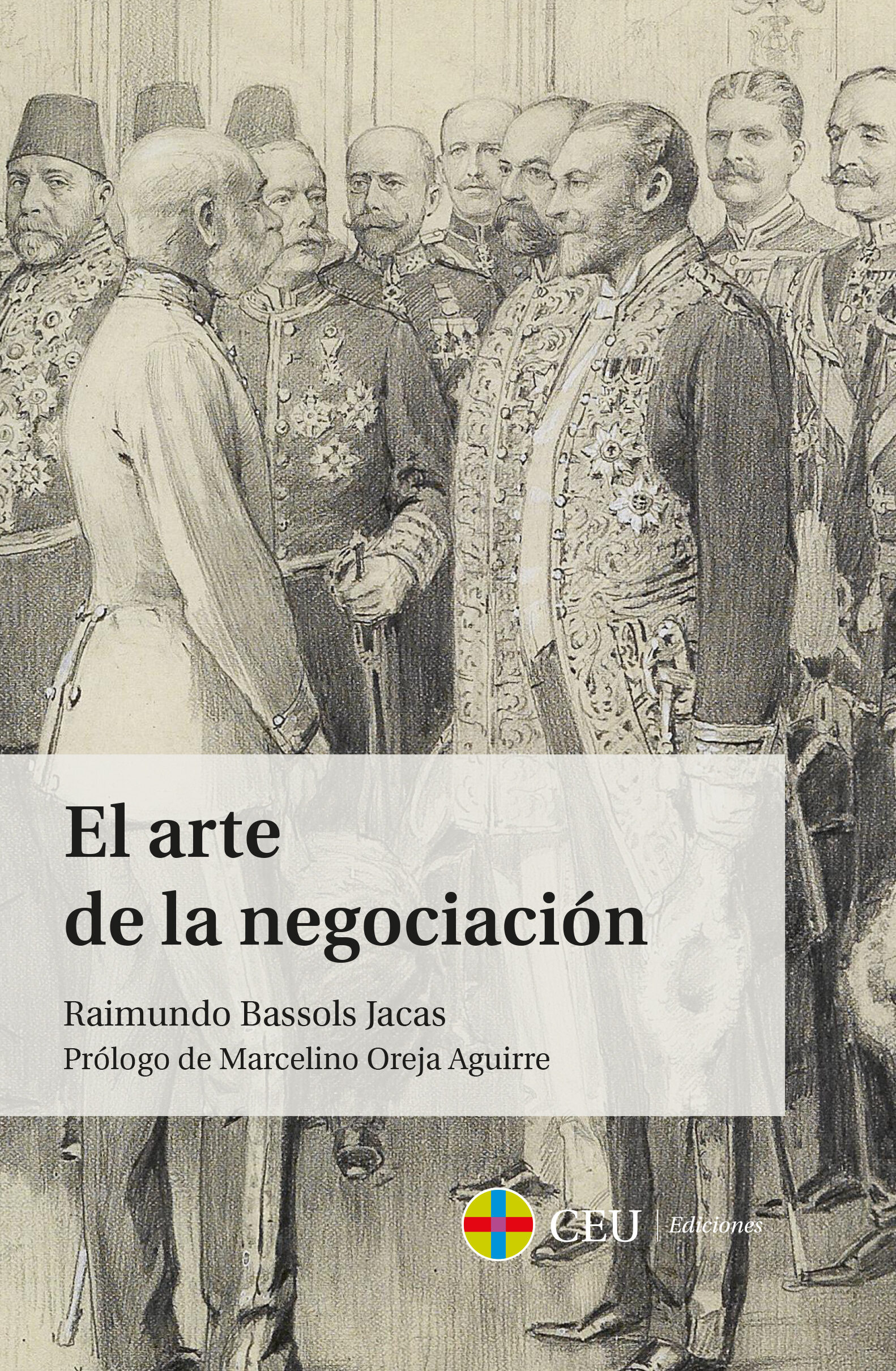 El Arte De La Negociacion por Raimundo Bassols Jacas