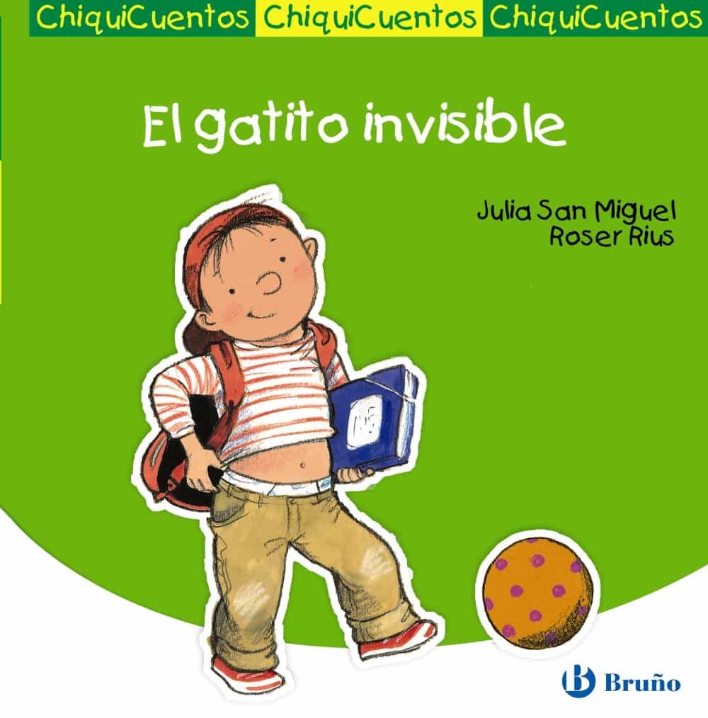 Chiquicuentos 26 : El Gatito Invisible por Julia San Miguel