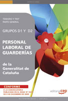 Personal Laboral De Guarderias De La Generalitat De Cataluña. Gru Pos D1 Y D2. Temario Y Test Parte General por Vv.aa.
