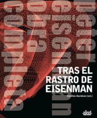 Tras El Rastro De Eisenman por Cynthia Davison
