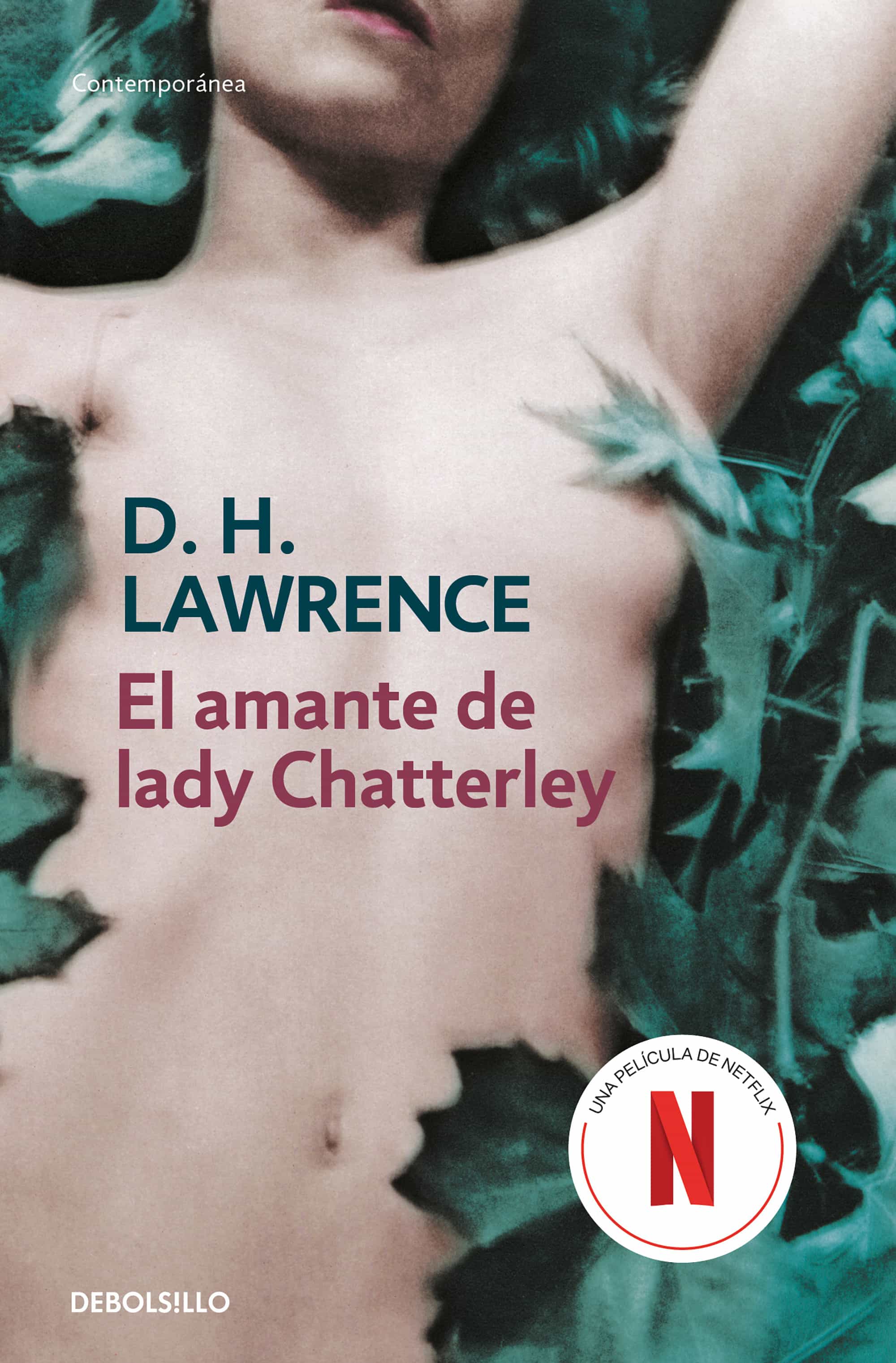 El Amante De Lady Chatterley por D.h. Lawrence