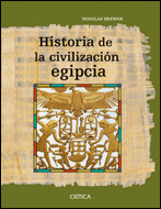 Historia De La Civilizacion Egipcia por Douglas J. Brewer