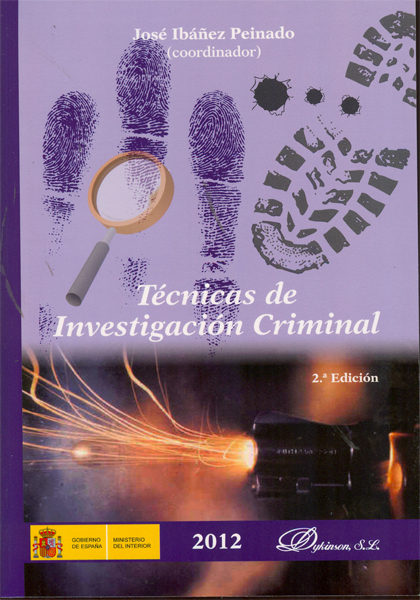 TÉCNICAS DE INVESTIGACIÓN CRIMINAL EBOOK | JOSE IBAÑEZ PEINADO | Descargar libro PDF o EPUB ...