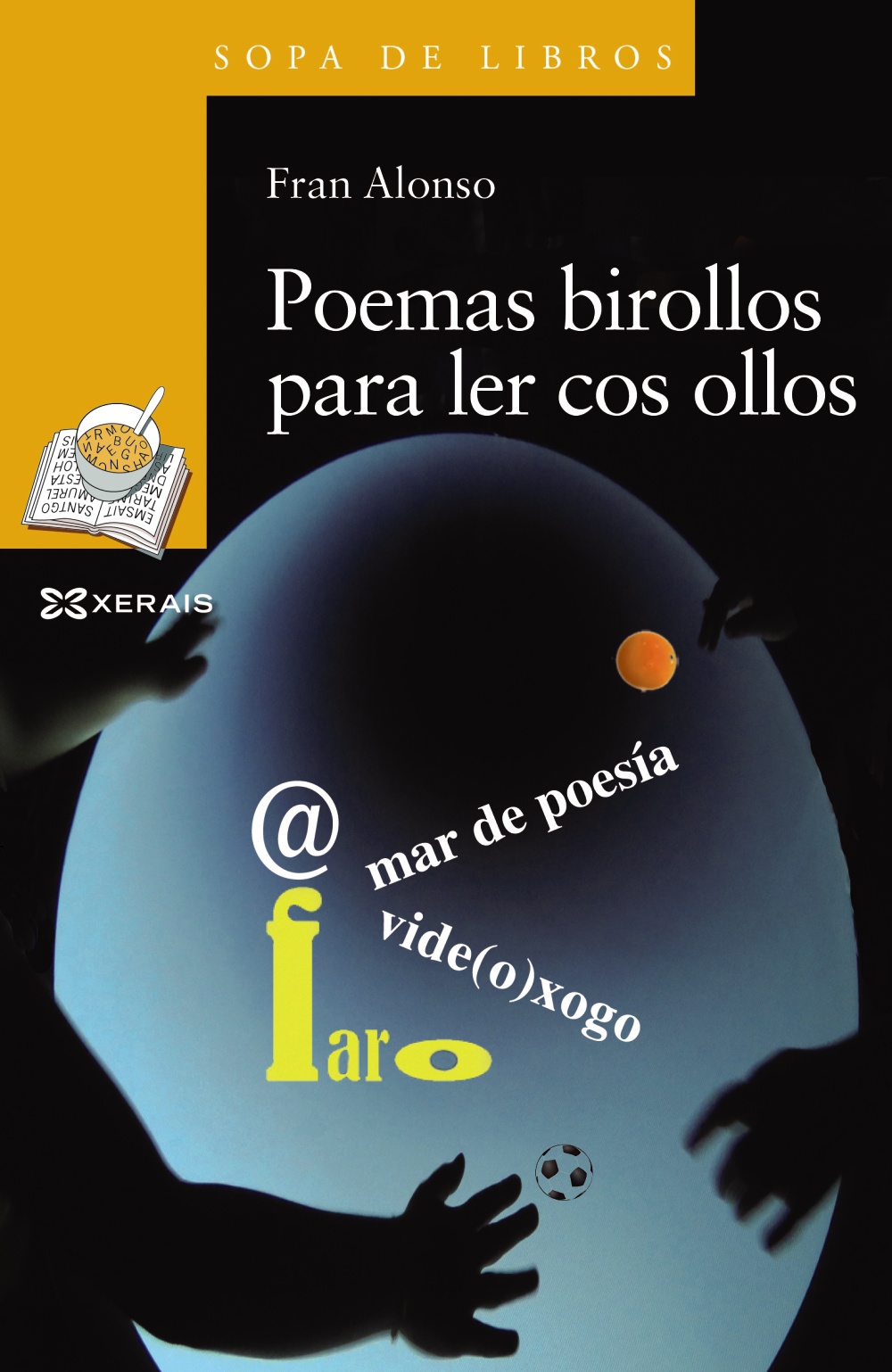 Resultado de imagen de poemas birollos para leer cos ollos