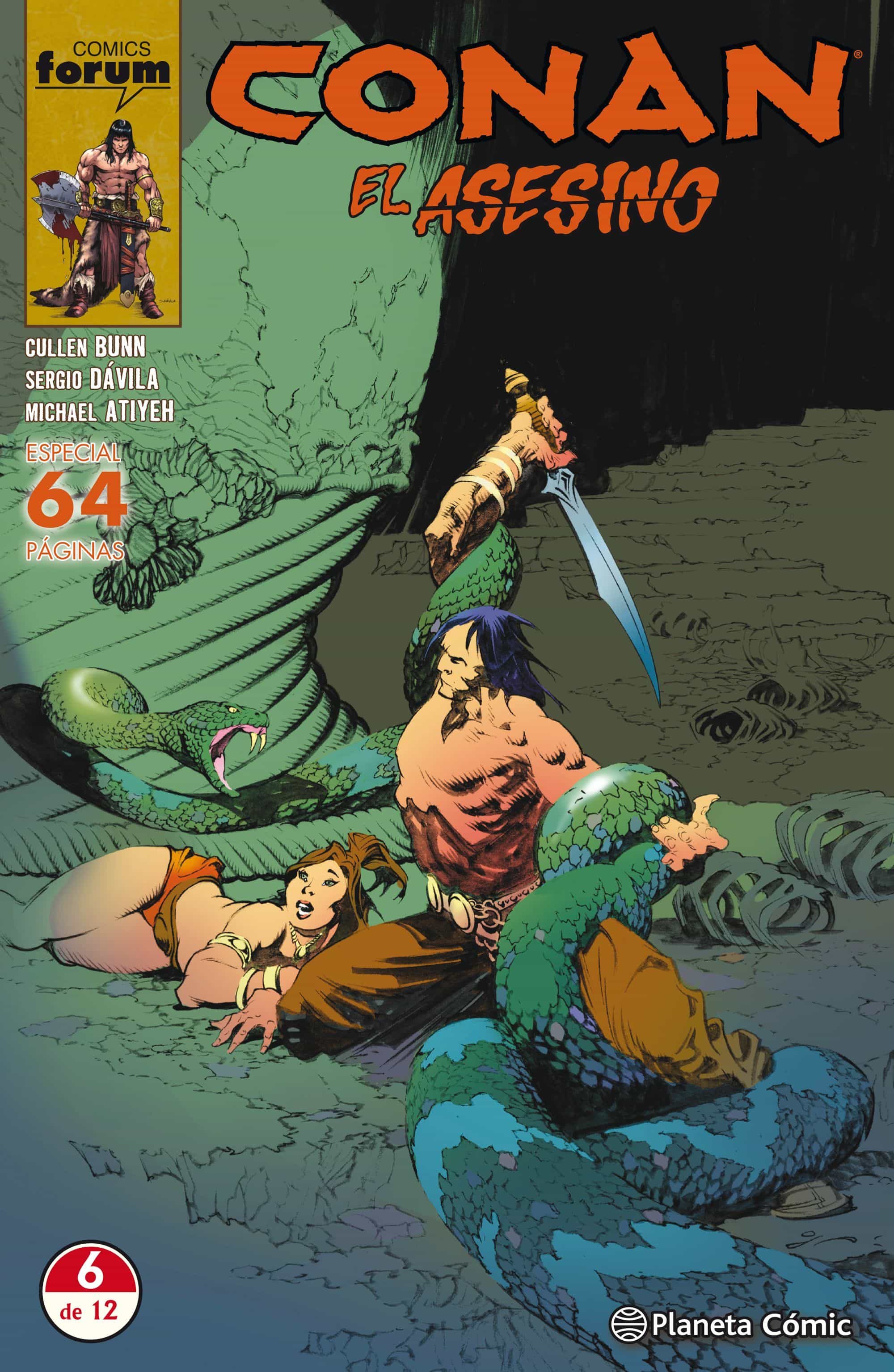Conan El Asesino Nº 06 por Cullen Bunn;
Sergio Davila