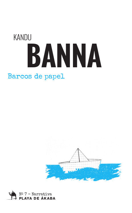 9788494508028 - Barcos de papel - Kandu Banna [Audiolibro Voz Humana]
