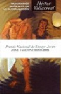 Imaginarios Musicales De La Globalizacion (premio Nacional De Ensayo Joven Jose Vasconcelos 2006) por Hector Villarreal