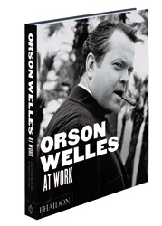 Orson Wells At Work por Francois Thomas