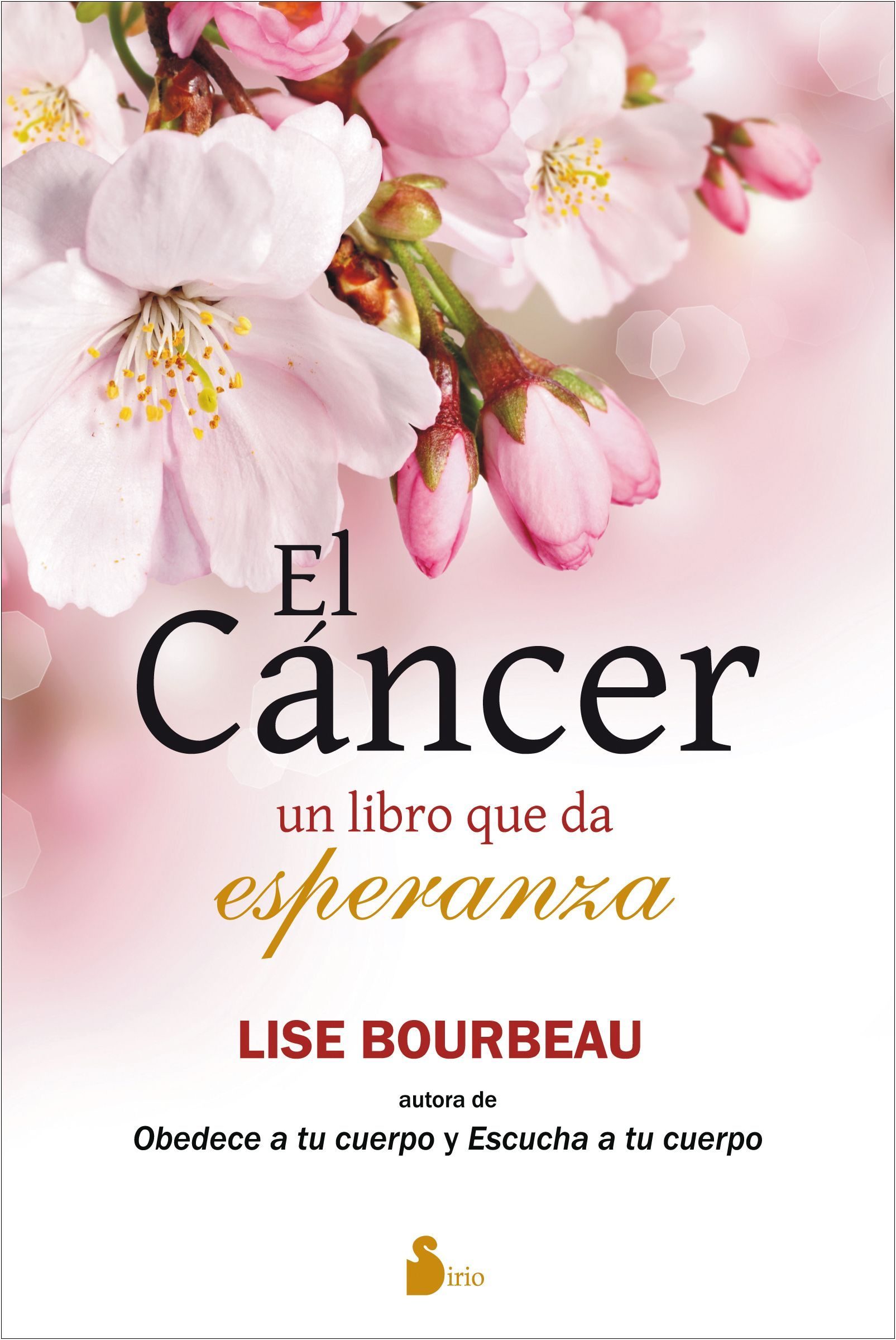 El Cancer por Lise Bourbeau