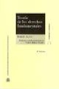 Teoria De Los Derechos Fundamentales por Robert Alexy