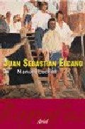 Juan Sebastian Elcano por Manuel Lucena