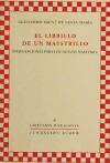 El Librillo De Un Maestrillo por Guillermo Saenz De Santamaria