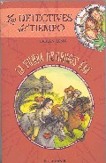 Los Detectives Del Tiempo, 3: La Tumba De Gengis Kan por Fabian Lenk