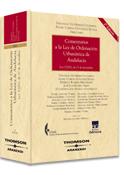 Comentarios Ley De Orden Urbanistica De Andalucia (2ª Edicio N) por Venancio Gutierrez Colomina