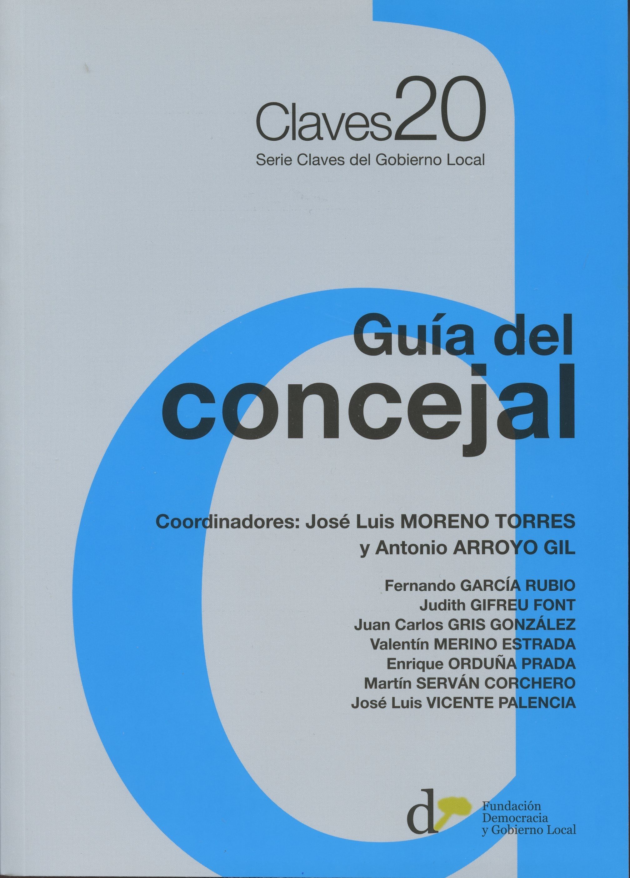 Guia Del Concejal por Jose Luis Moreno Torres