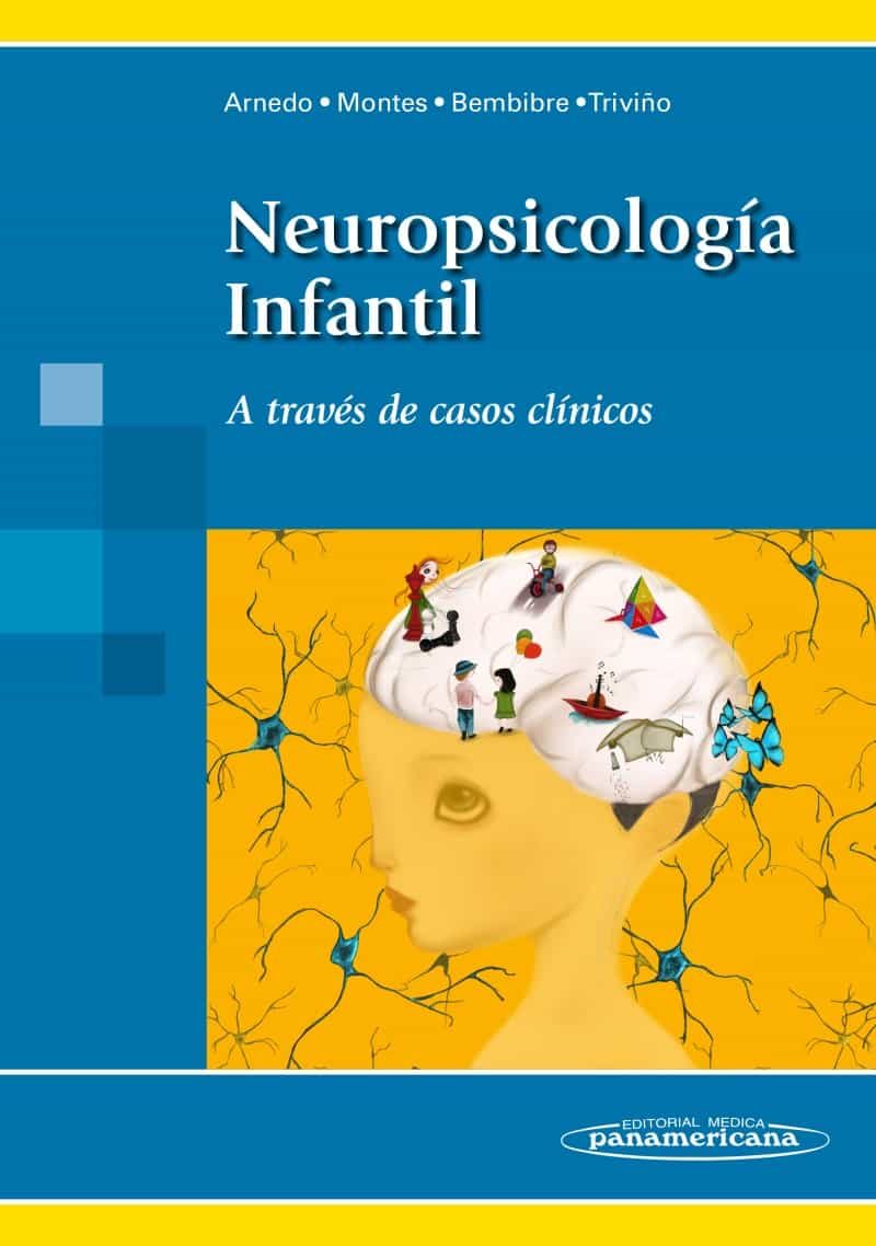Neuropsicología Infantil: A través de casos clínicos 