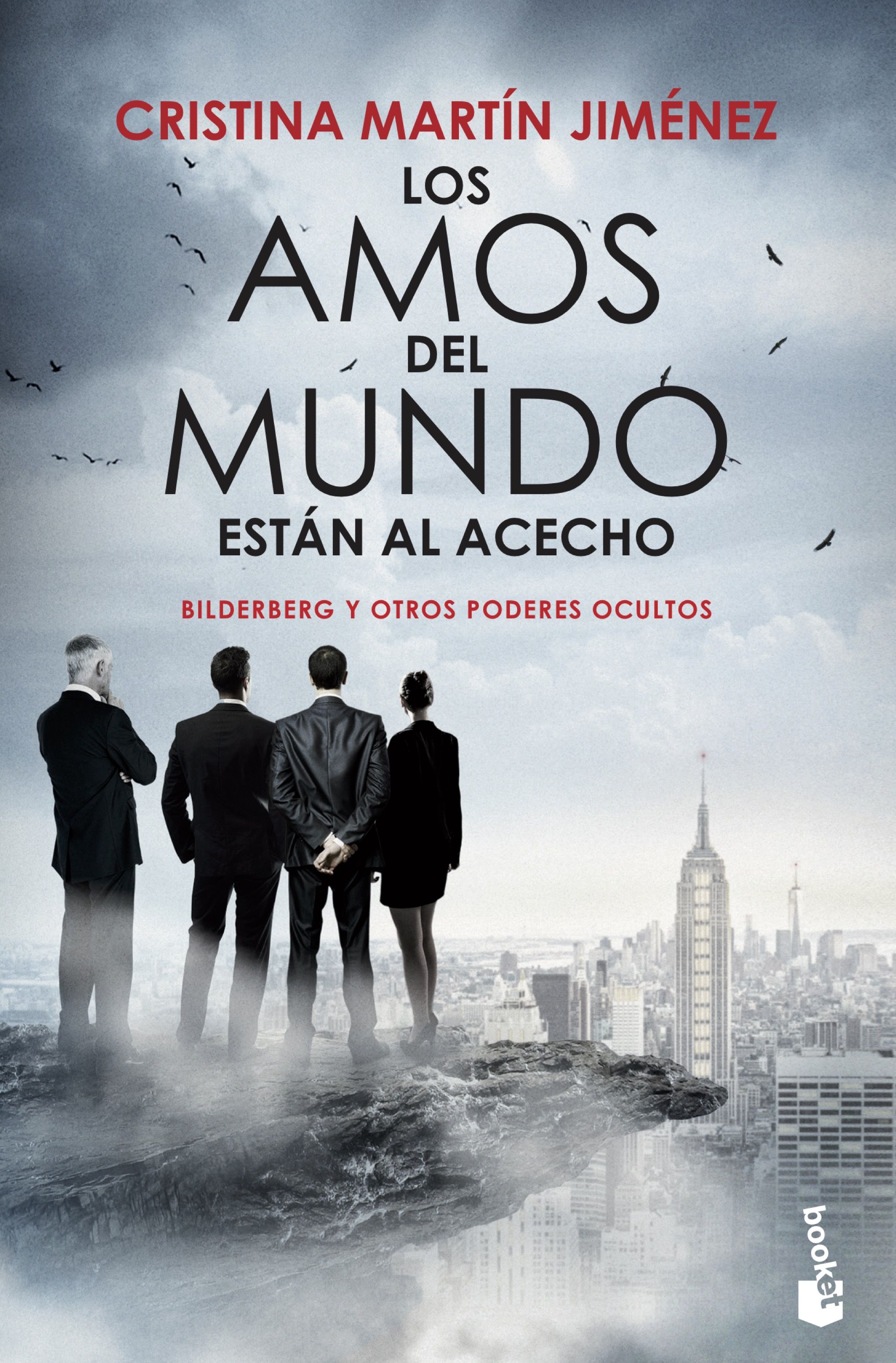 Los Amos Del Mundo Estan Al Acecho por Cristina Martin Jimenez