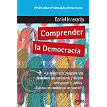 Comprender La Democracia por Daniel Innerarity