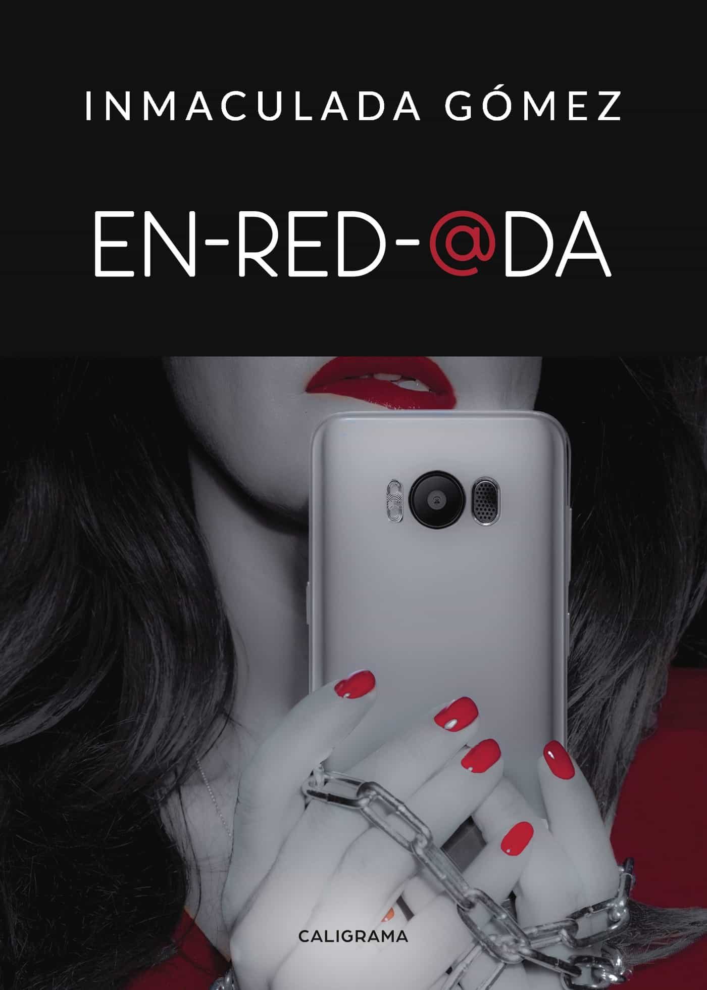 (i.b.d.) En-red-@da por Inmaculada Gómez