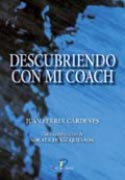 Descubriendo Con Mi Coach por Juan Ferrer Cardenes