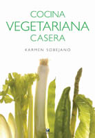 Cocina Vegetariana Casera por Karmen Sobejano