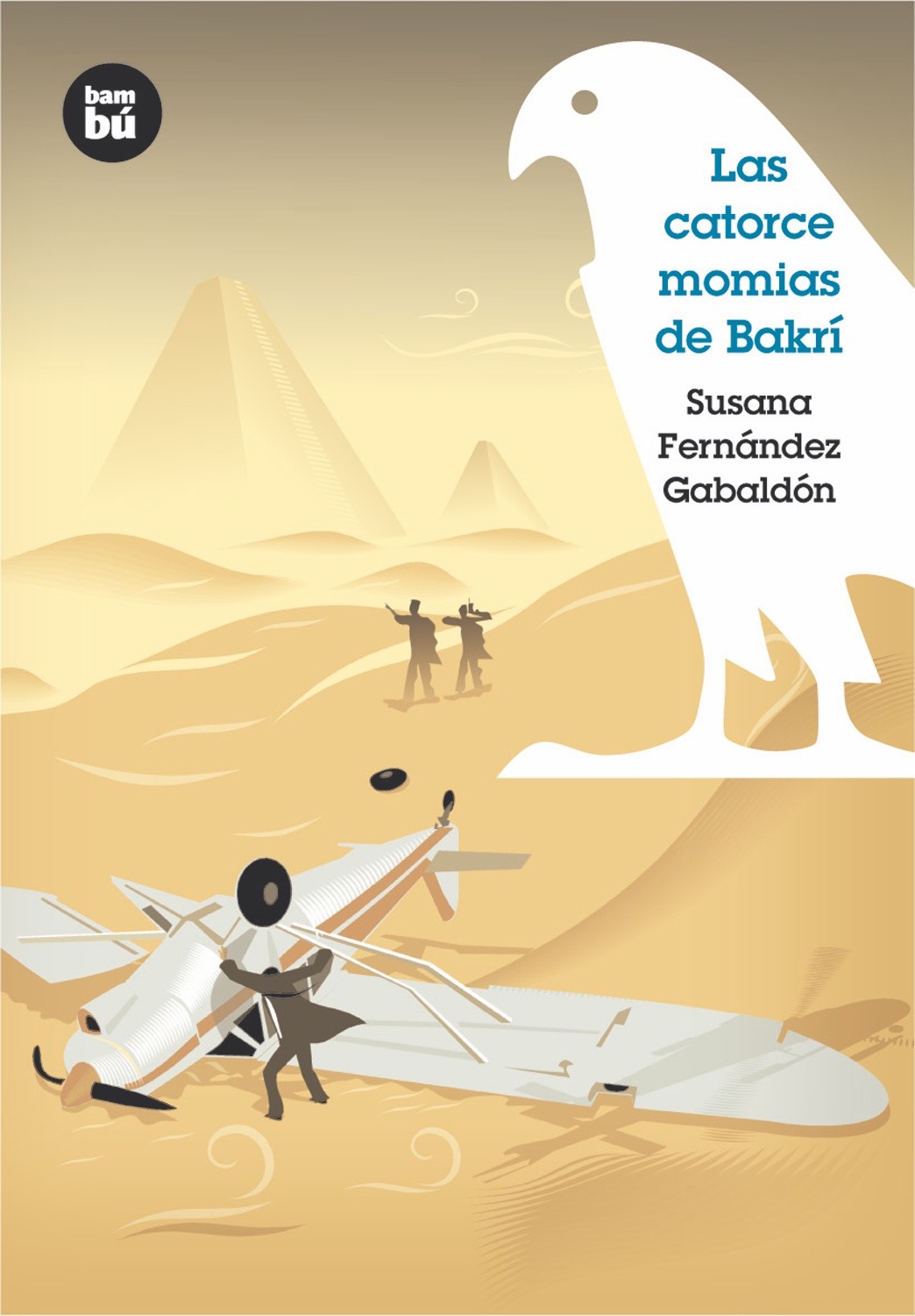 Las Catorce Momias De Bakri por Susana Fernandez
