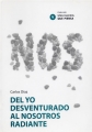 Del Yo Desventurado Al Nosotros Radiante (una Iglesia Que Piensa Nº 4) por Carlos Diaz epub