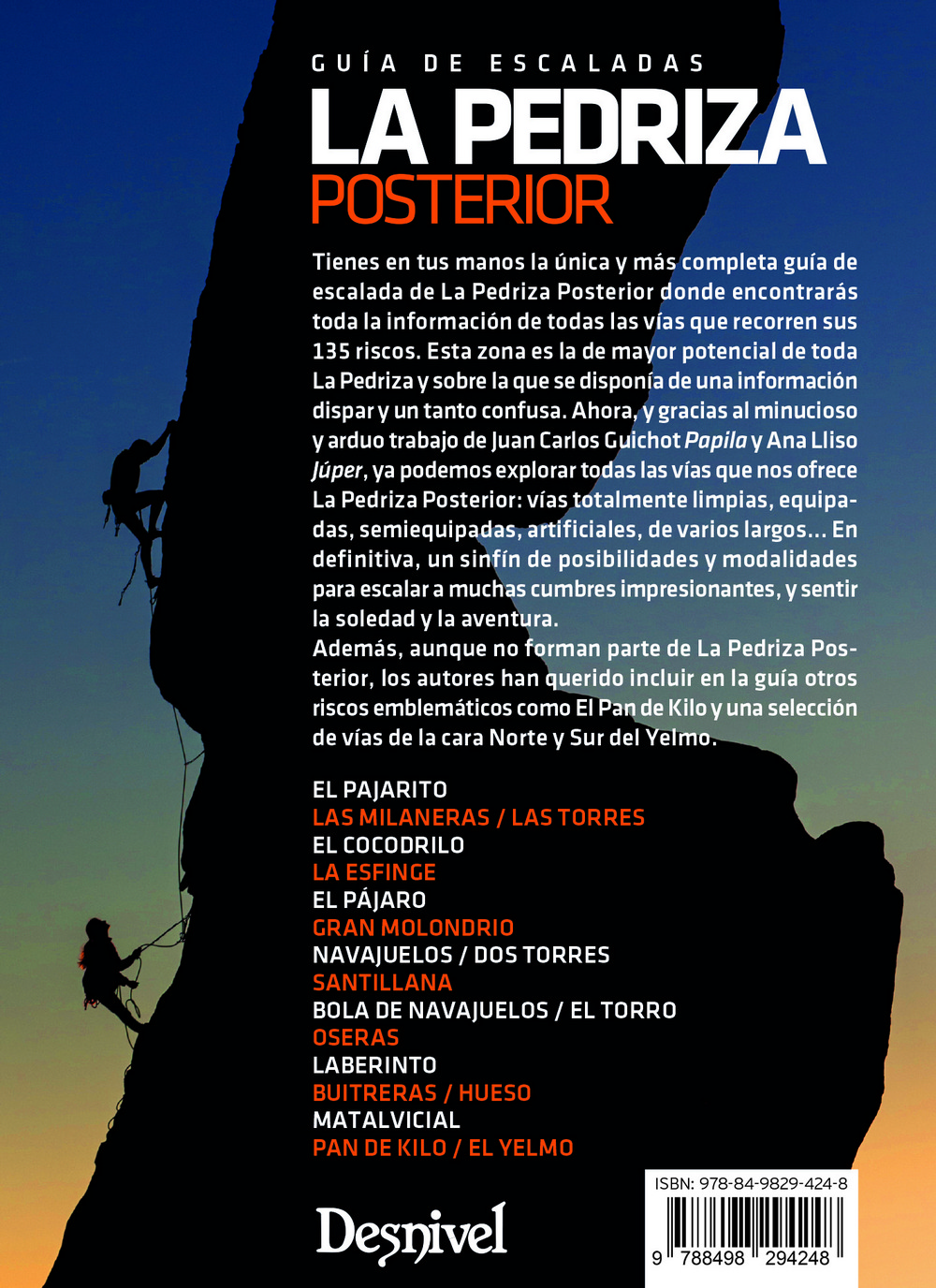 Pedriza Posterior. Guia De Escalada por Juan Carlos Guichot;
Ana Lliso
