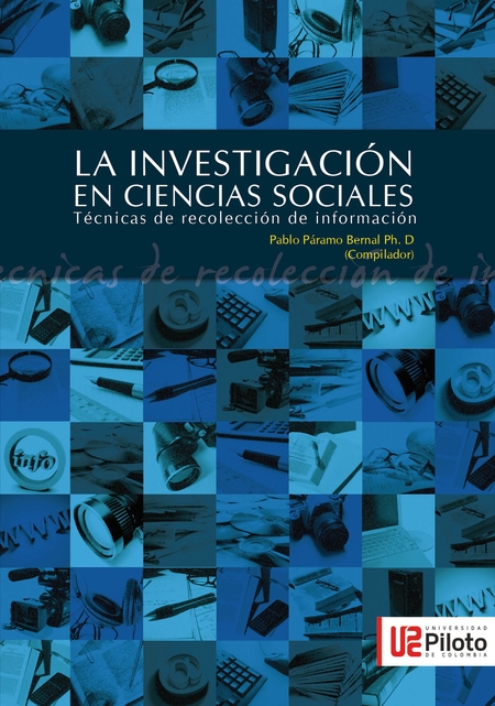 La InvestigaciÓn En Ciencias Sociales Tecnicas De RecolecciÓn De La InformaciÓn Ebook Paramo 7438