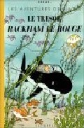 Les Aventures De Tintin: Le Tresor De Rackham Le Rouge por Herge