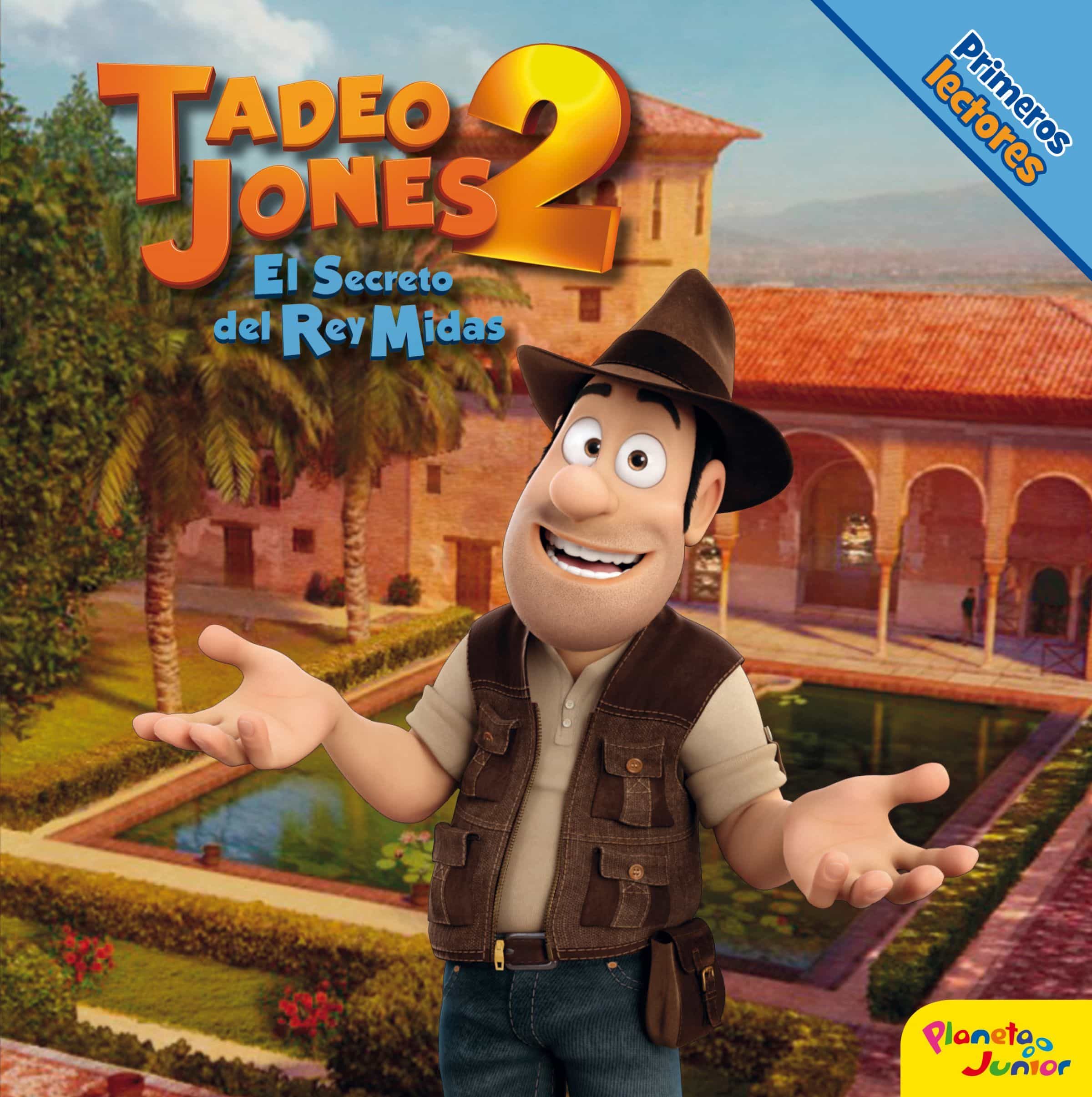 Tadeo Jones 2. Primeros Lectores por Vv.aa.