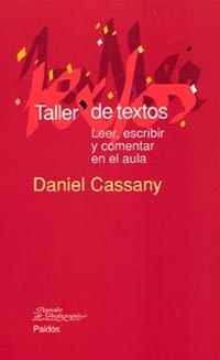 Taller De Textos por Daniel Cassany