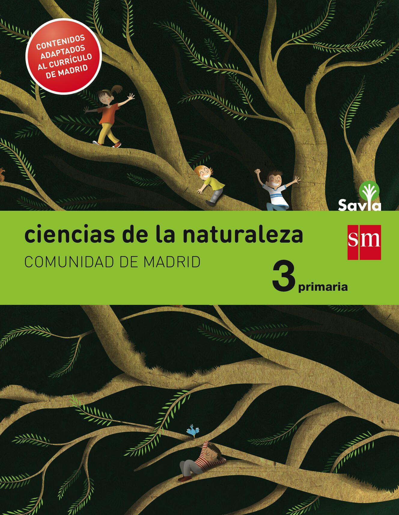 CIENCIAS DE LA NATURALEZA. 3 PRIMARIA.