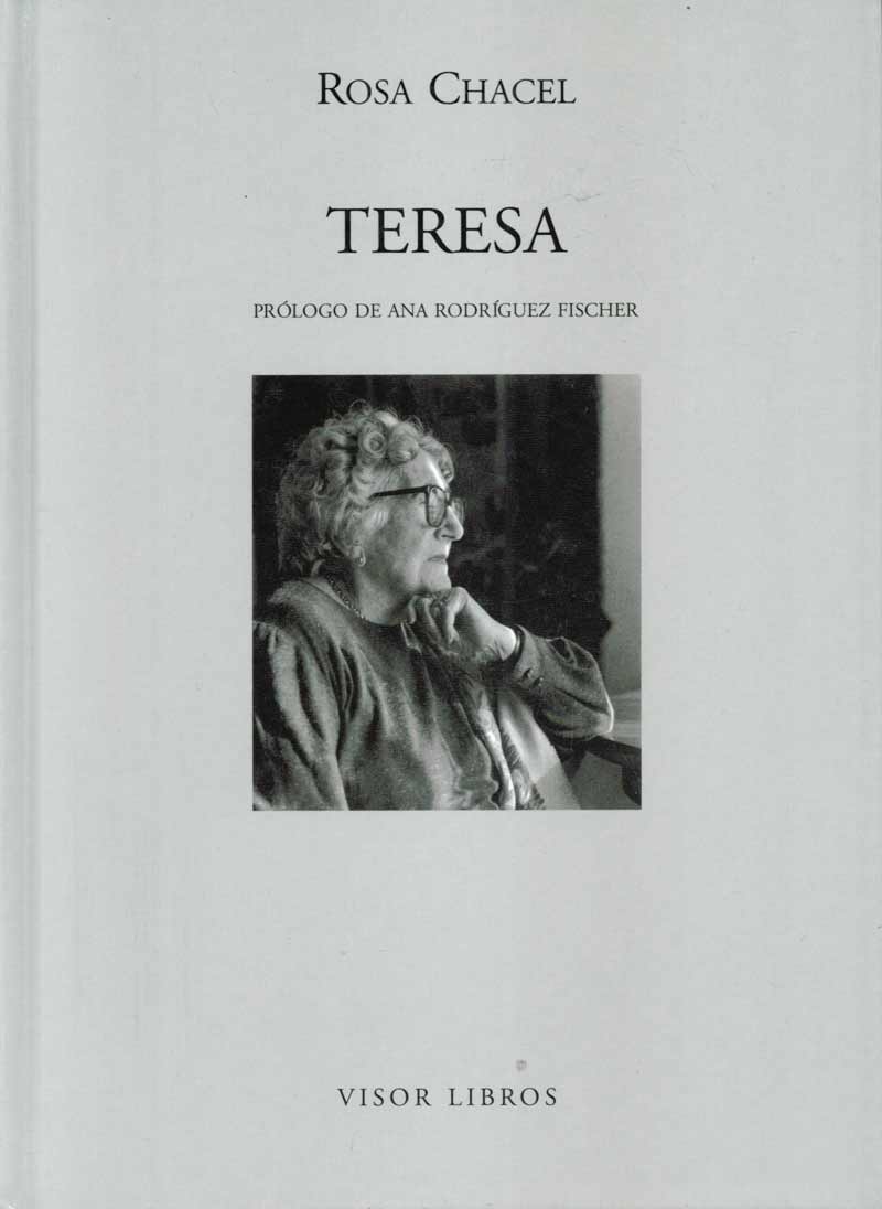 Teresa por Rosa Chacel