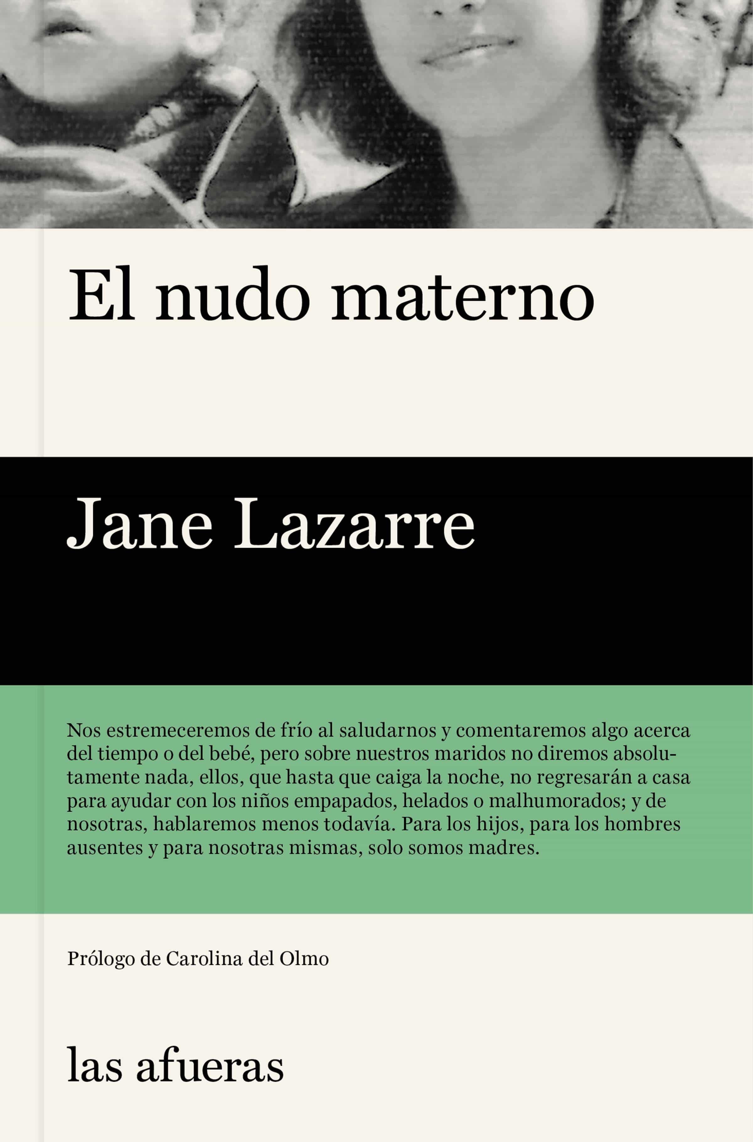 El Nudo Materno por Jane Lazarre