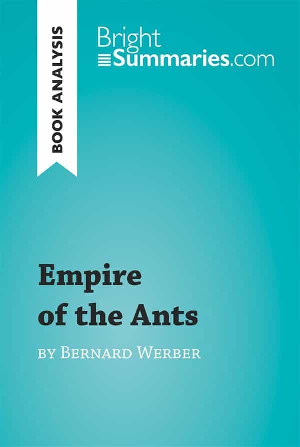 Empire of the Ants by Bernard Werber