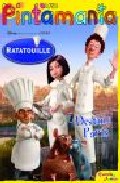 Ratatouille: Pintamania Colorea: Destino: Paris por Vv.aa.