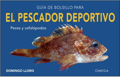 Guia De Bolsillo Para El Pescador Deportivo por Domingo Lloris