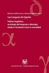 Las Lenguas De España. Politica Linguistica, Sociologia Del Lengu Aje E Ideologia Desde La Transicion Hasta La Actualidad por Monica Castillo Lluuch;
Johannes (eds.) Kabatek epub