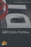 Cuaderno De Direccion Teatral por Agapito Martinez Paramino