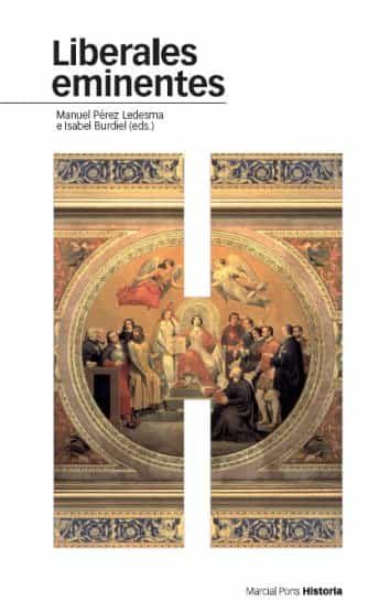 Liberales Eminentes por Manuel Perez Ledesma epub