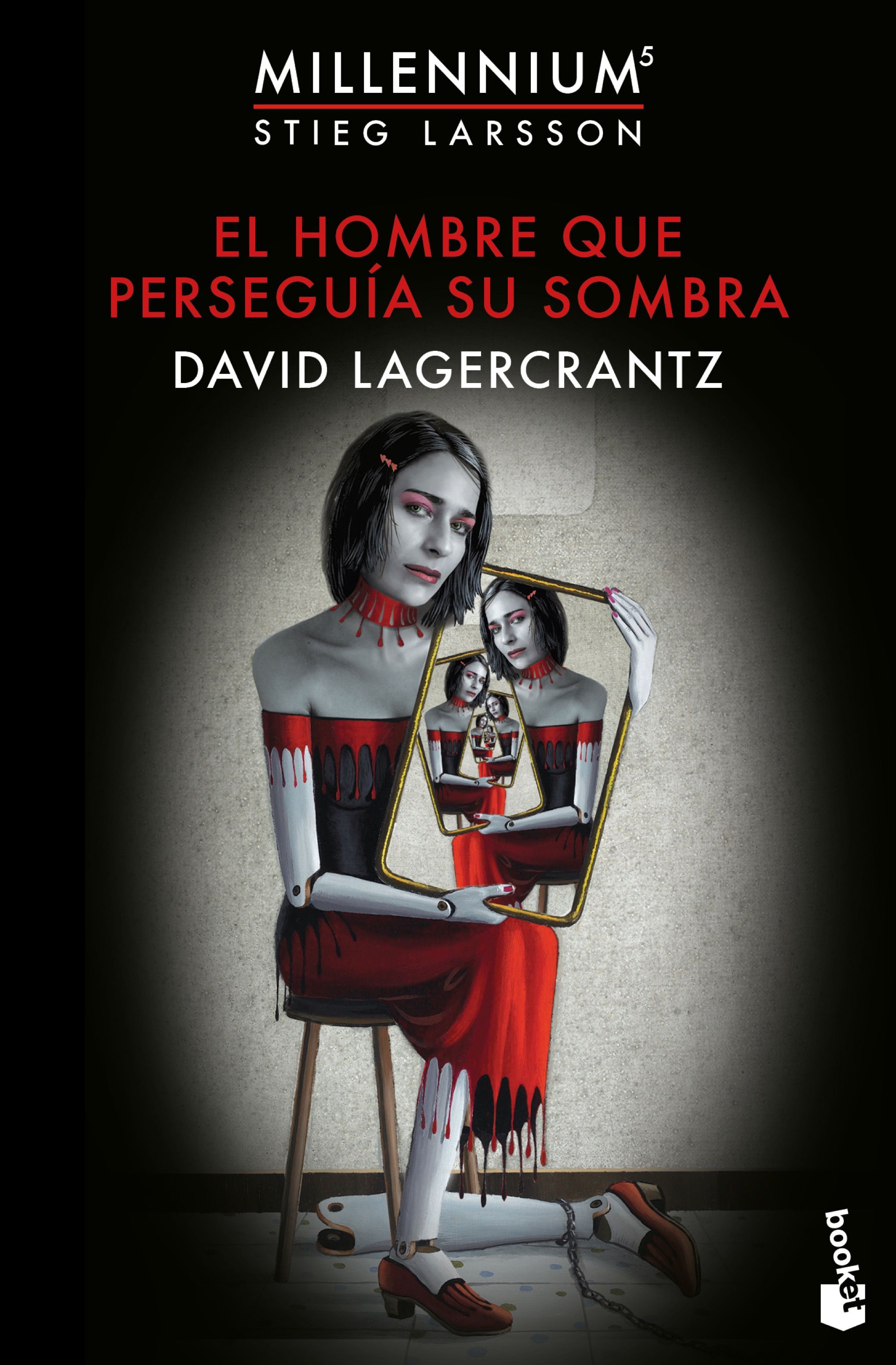 El Hombre Que Perseguia Su Sombra por David Lagercrantz